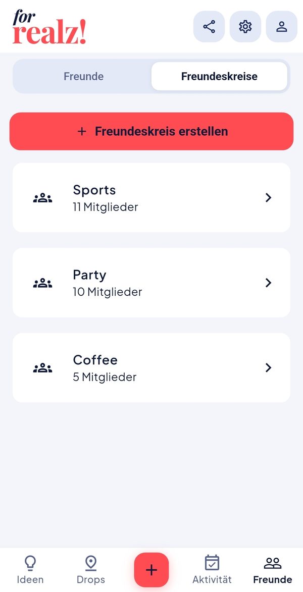Der Circles-Tab in der forrealz! App mit einer Liste von Freundeskreisen